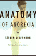 Book: “Anatomy of Anorexia” 