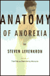 Book: “Anatomy of Anorexia”